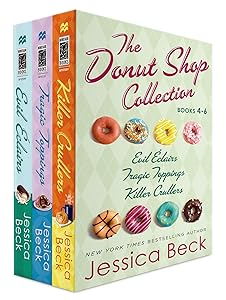 The Donut Shop Collection, Books 4-6: Evil Eclairs; Tragic Toppings; Killer Crullers (Donut Shop Mysteries)