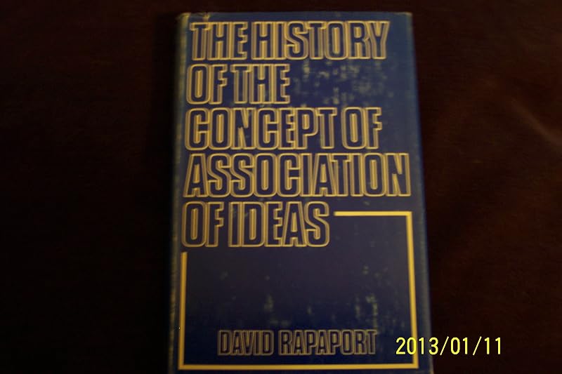 The History of the Concept of Association of Ideas by David Rapaport