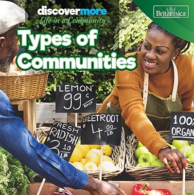 Types of Communities (Discover More: Life in a Community)
