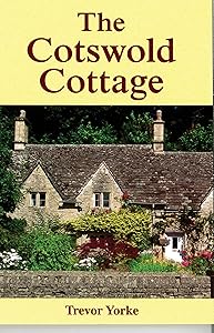 The Cotswold Cottage by Trevor Yorke