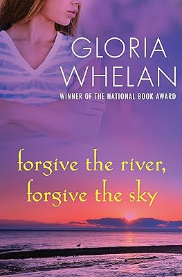 Forgive the River, Forgive the Sky
