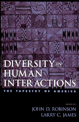 Diversity in Human Interactions: The Tapestry of America