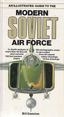 An Illustrated Guide to the Modern Soviet Air Force