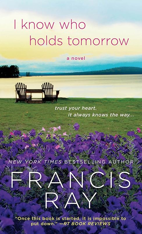 I Know Who Holds Tomorrow: A Novel (A Family Affair Book 1) by Francis Ray