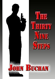 The Thirty-Nine Steps (Illustrated)