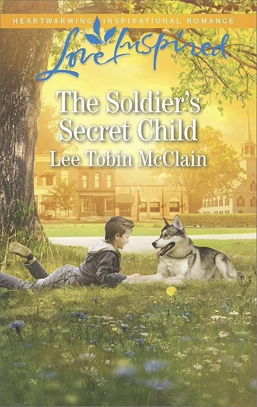 The Soldier's Secret Child (Rescue River Book 5) by Lee Tobin McClain