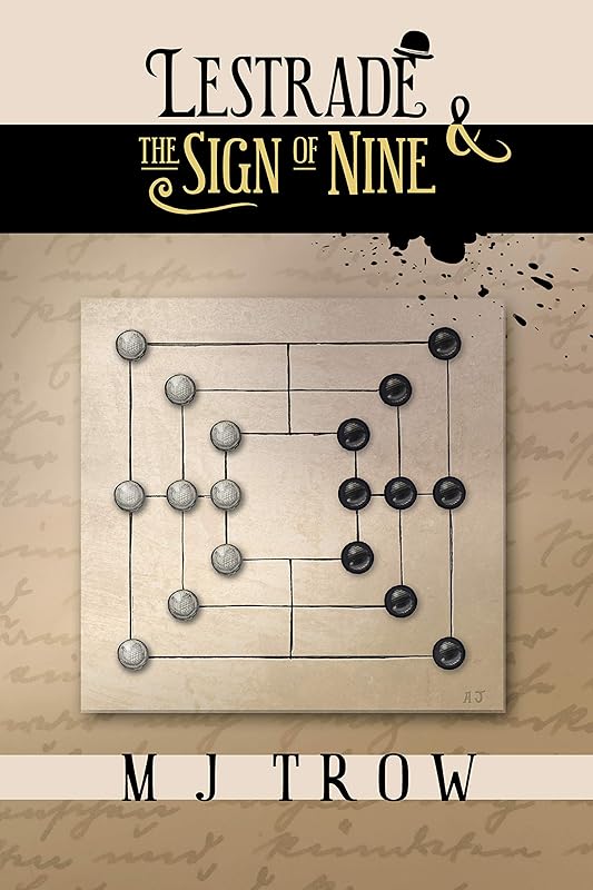 Lestrade and the Sign of Nine (Inspector Lestrade Book 2) by M. J. Trow
