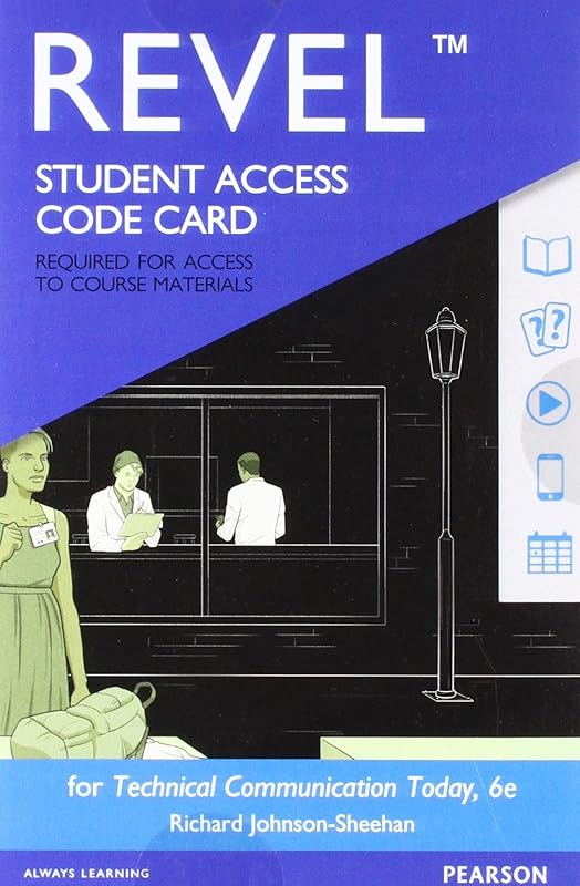 Technical Communication Today -- Revel Access Code by Richard Johnson-Sheehan