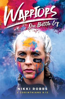 Warriors: Our Battle Cry