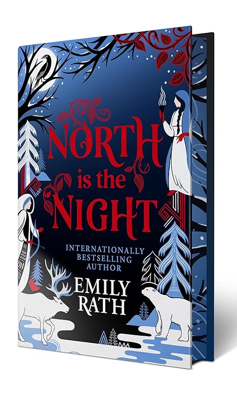 North Is the Night: Deluxe Limited Edition (Tuonela Duet) by Emily Rath