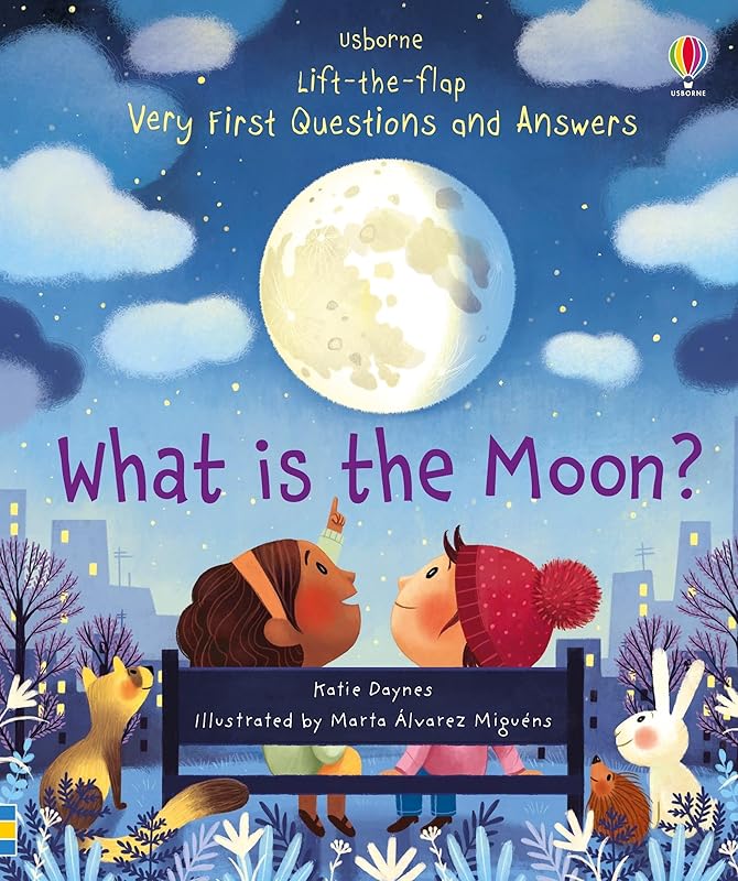 Very First Questions and Answers What is the Moon? by Katie Daynes
