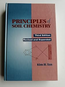 Principles of Soil Chemistry, Third Edition, (Books in Soils, Plants, and the Environment)