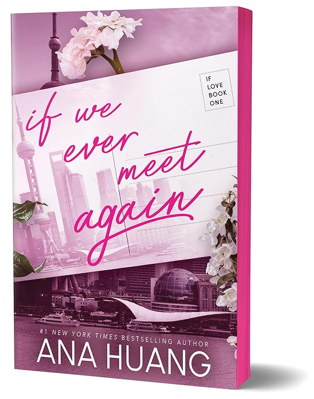 If We Ever Meet Again (If Love, 1) by Ana Huang