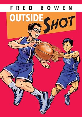Outside Shot (Fred Bowen Sports Story Series)