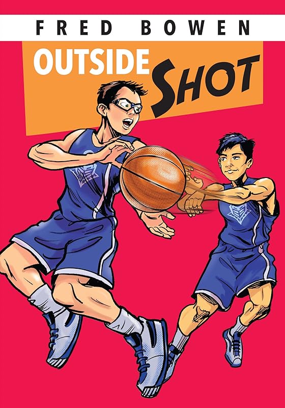 Outside Shot (Fred Bowen Sports Story Series) by Fred Bowen