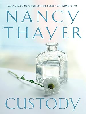 Custody: A Novel