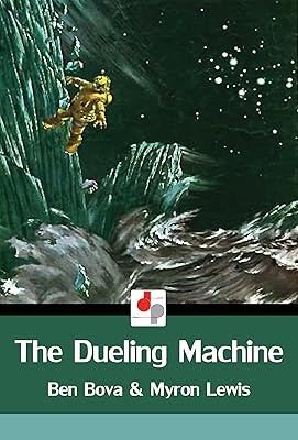 The Dueling Machine (Illustrated)