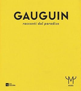 Gauguin: Tales From Paradise (Italian Edition) by Line Clausen Pedersen