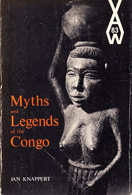 Myths & legends of the Congo (African writers series) by Jan Knappert