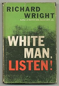 White Man, Listen!