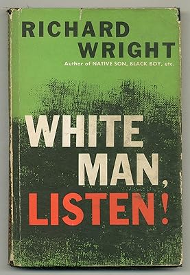White Man, Listen!