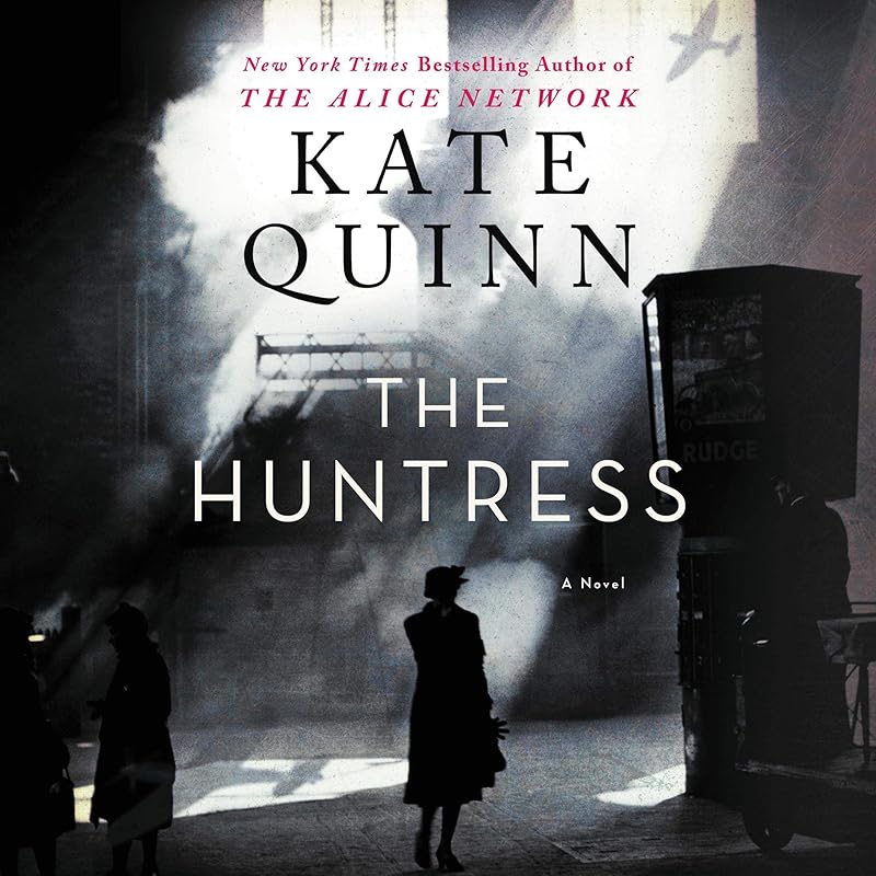The Huntress: A Novel by Kate Quinn