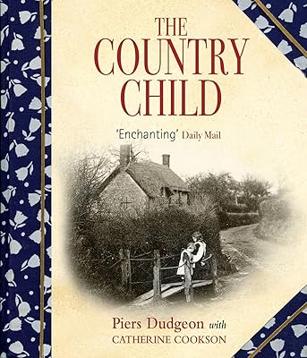 The Country Child/an Illustrated Reminiscence