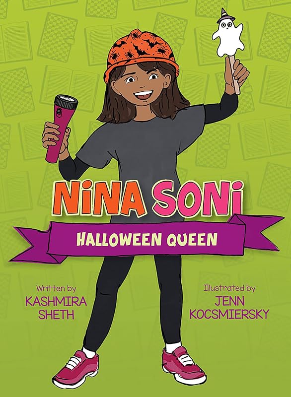Nina Soni, Halloween Queen by Kashmira Sheth