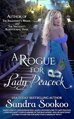 A Rogue for Lady Peacock: a steamy Regency standalone romance (Headstrong Heroines Standalone books)