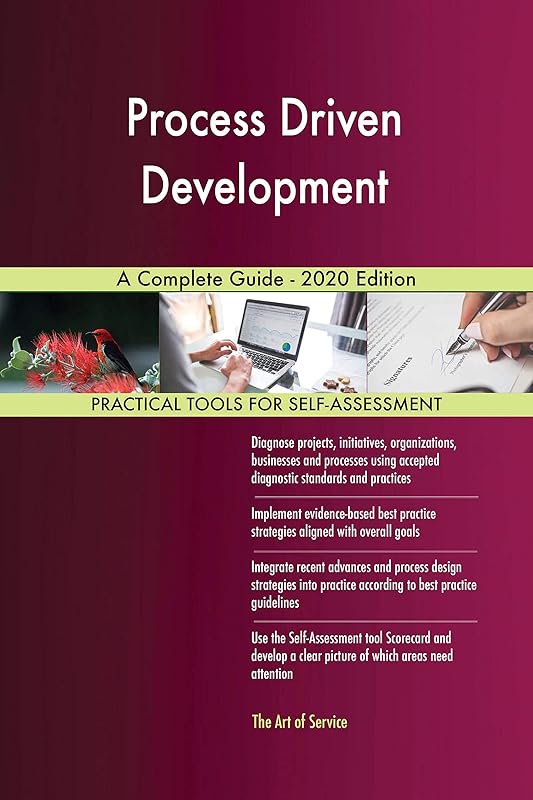 Process Driven Development A Complete Guide - 2020 Edition by Gerardus Blokdyk