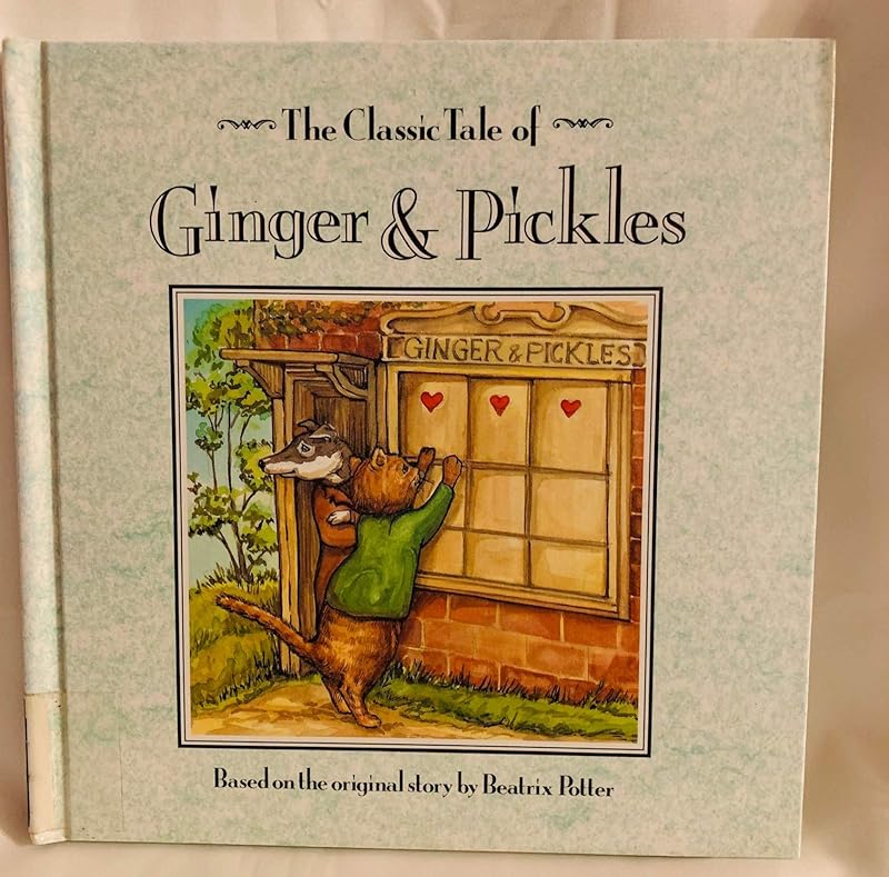 The classic tale of Ginger & Pickles by Beatrix Potter