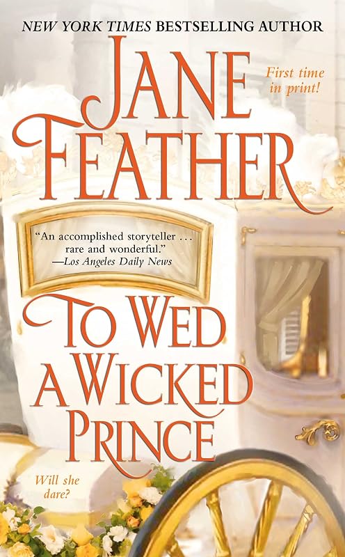 To Wed a Wicked Prince by Jane Feather