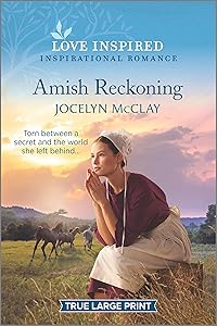 Amish Reckoning (Love Inspired) by Jocelyn McClay