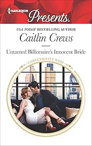 Untamed Billionaire's Innocent Bride: A Military Hero Romance (Conveniently Wed!)