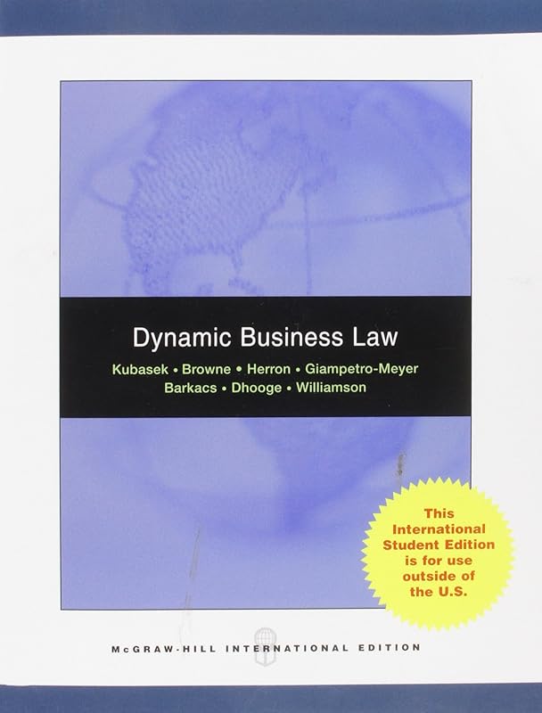 Dynamic Business Law by Nancy K. Kubasek