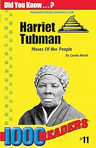 Harriet Tubman: Moses of Her People