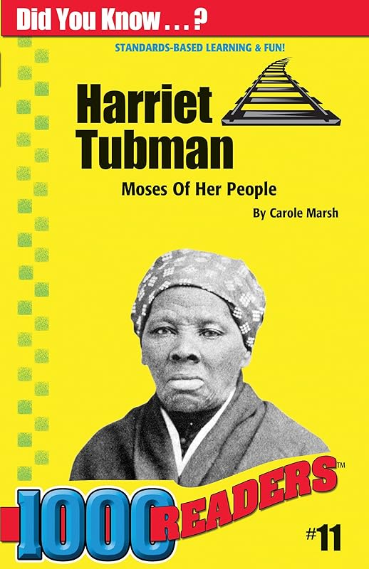Harriet Tubman: Moses of Her People by Carole Marsh