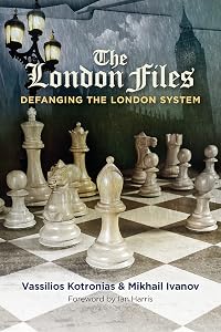 The London Files: Defanging the London System by Vassilios Kotronias