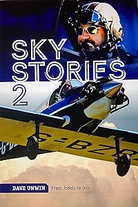 Sky Stories 2: From Jodels to Jets by Dave Unwin