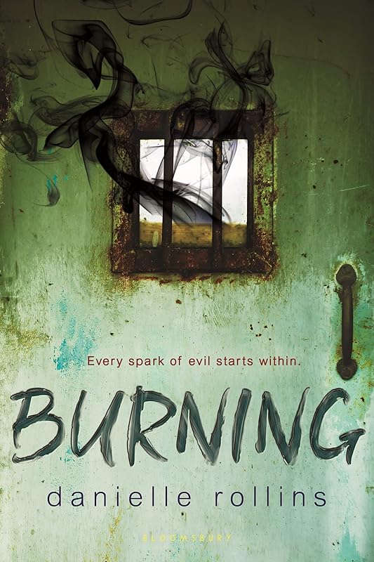 Burning by Danielle Rollins