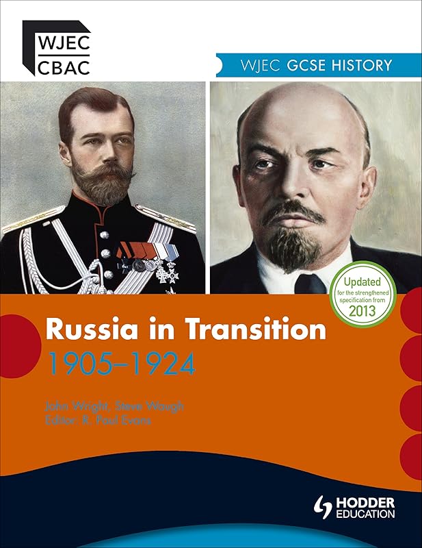 Russia in Transition 1914-1924: WJEC GCSE History by John Wright