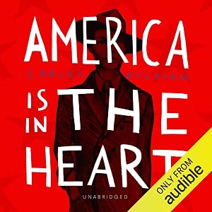 America Is in the Heart by Carlos Bulosan