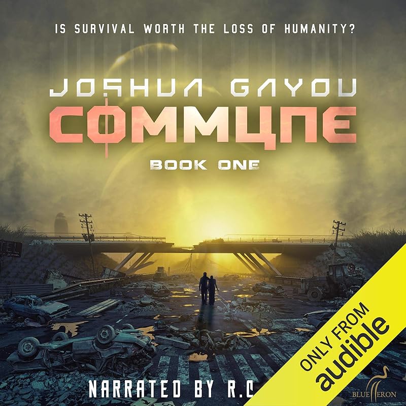 Commune: Commune, Book 1 by Joshua Gayou
