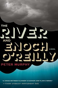 The River And Enoch O'reilly