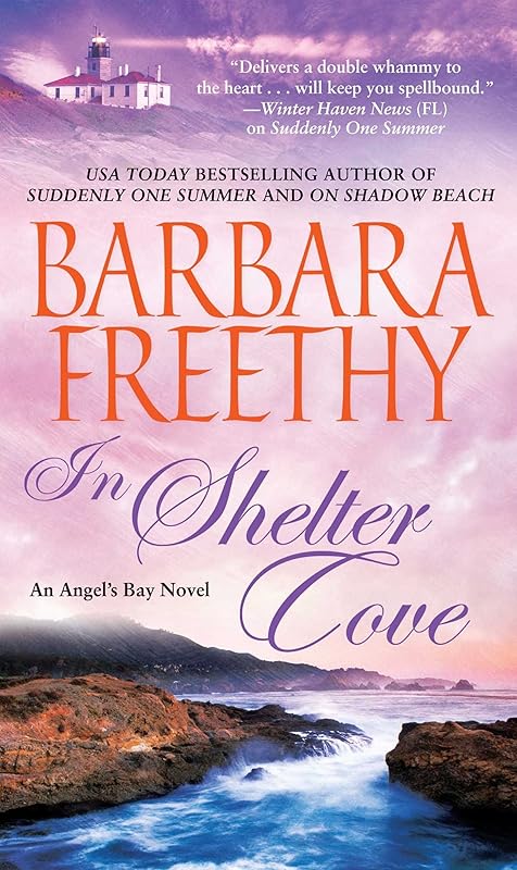 In Shelter Cove (Angel's Bay Book 3) by Barbara Freethy