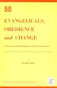 Evangelicals, Obedience and Change (Worship S.) by B.Trevor Lloyd