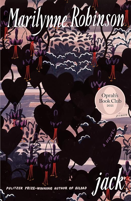 Jack (Oprah's Book Club) by Marilynne Robinson