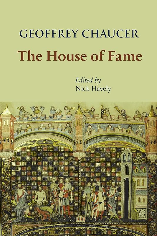 The House of Fame (Durham Medieval and Renaissance Texts) by Geoffrey Chaucer