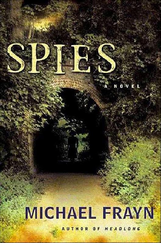 Spies: A Novel (Recent Picador Highlights) by Michael Frayn