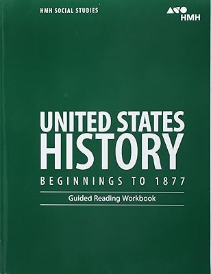 Guided Reading Workbook (United States History: Beginnings to 1877)